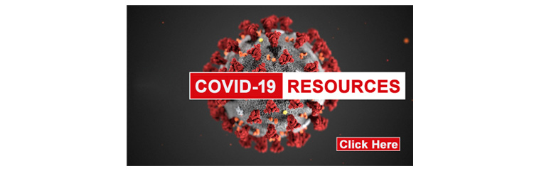 COVID-19 Resources - Click Here
